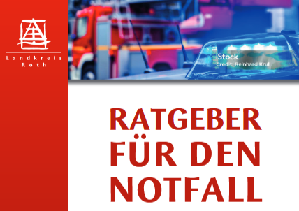 Ratgeber für den Notfall – Landkreis Roth